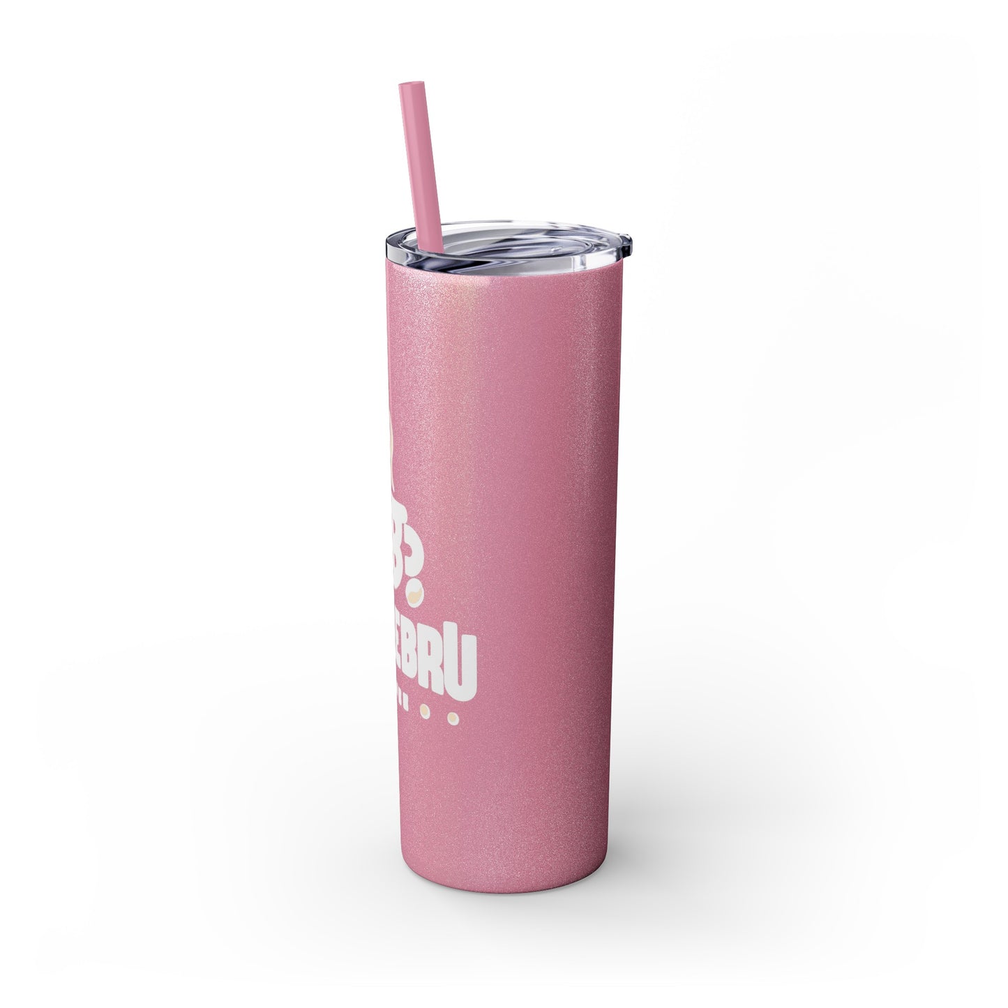 HustleBru Glitter Skinny Tumbler