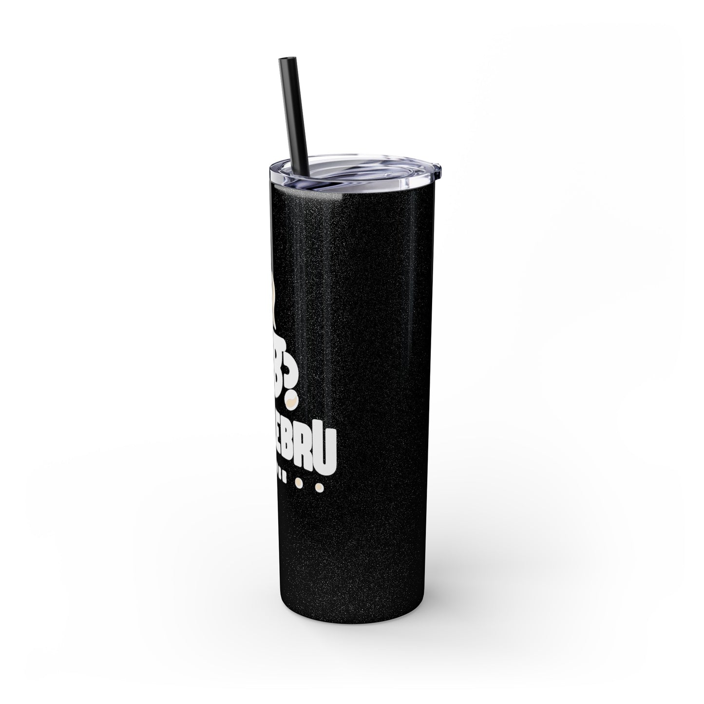 HustleBru Glitter Skinny Tumbler